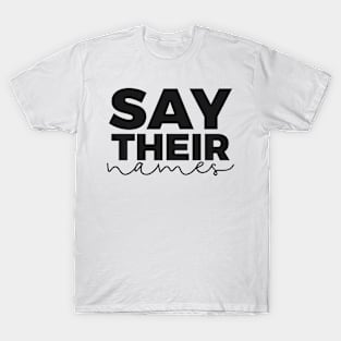 Say Their Names T-Shirt